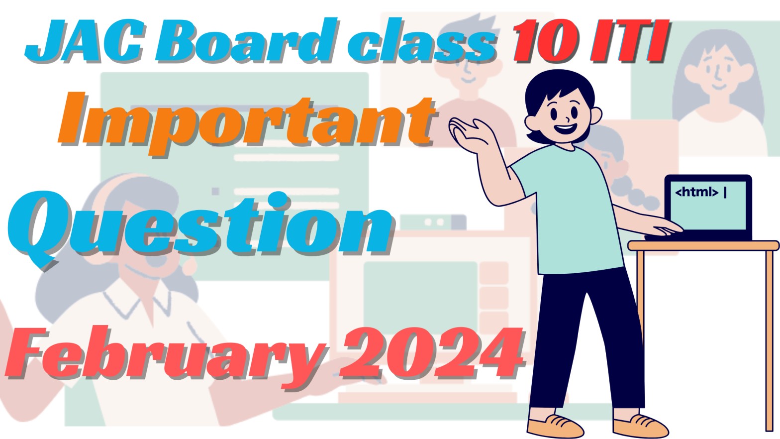 JAC Board Class 10 ITI Important Question 2024