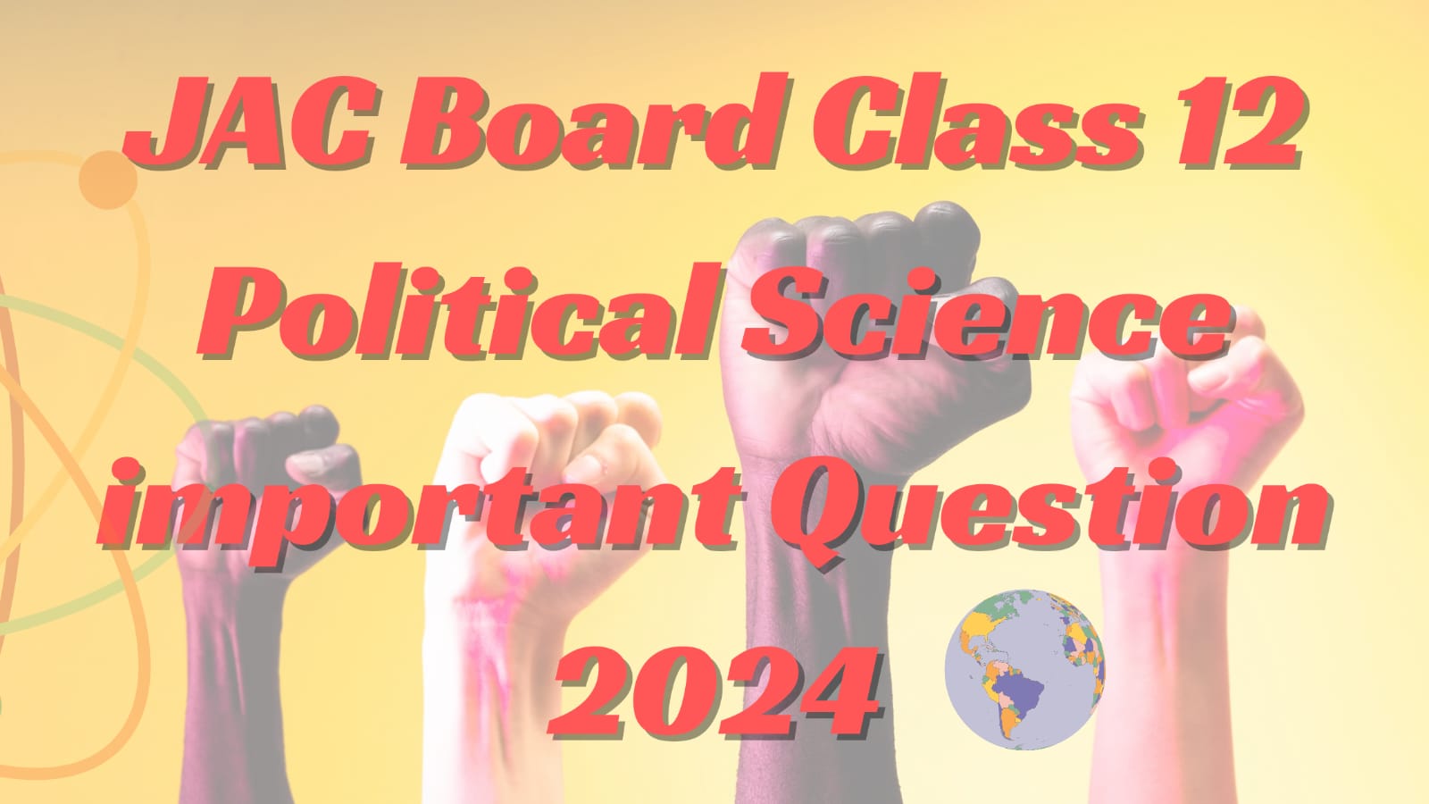 JAC Board Class 12 Political Science Important Questions 2024