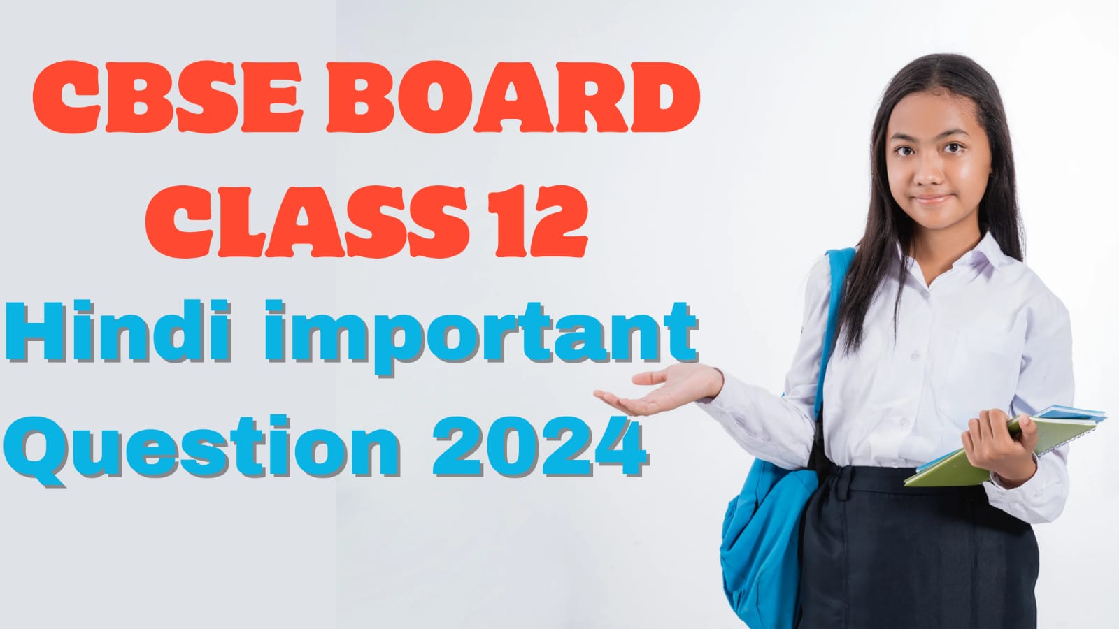 CBSE Board Class 12 Hindi Important Question 2024