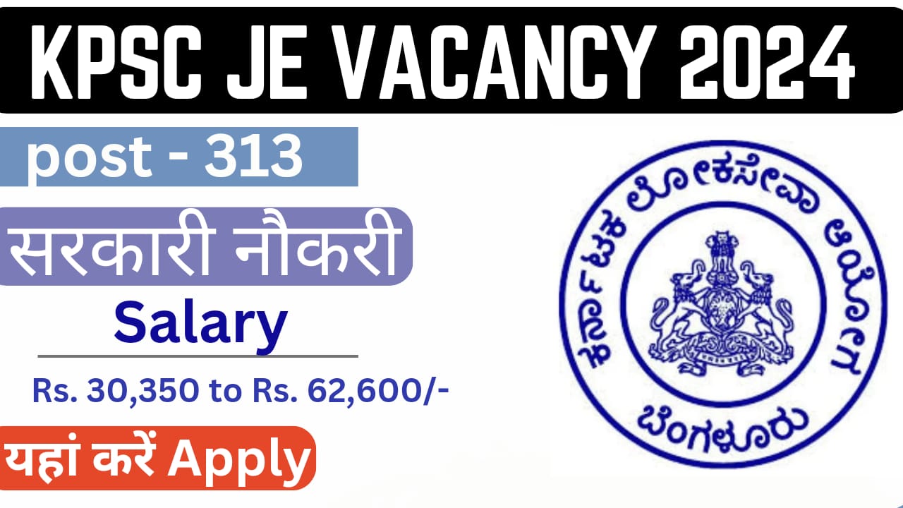 KPSC Recruitment 2024 Apply Online For 313 Post