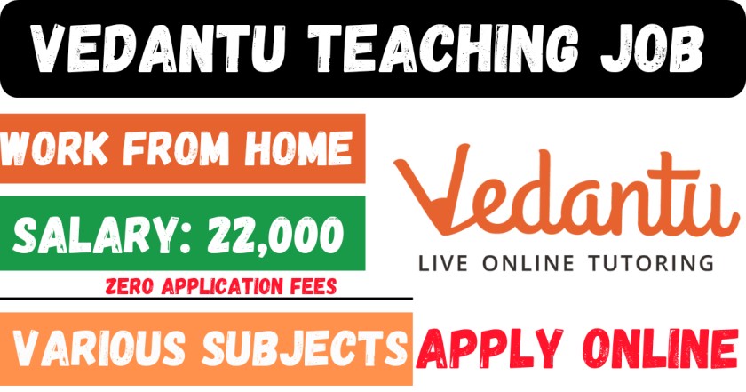 Vedantu Work From Home Teaching Jobs | Earn Around ₹22,000 Per Month