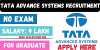 Tata Advance Systems Recruitment 2024, Direct Recruitment Job Apply Online