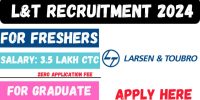 L&T Recruitment 2024 For Freshers