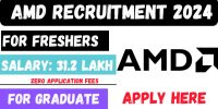 AMD Recruitment 2024 For Freshers Apply Online