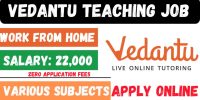 Vedantu Work From Home Teaching Jobs | Earn Around ₹22,000 Per Month