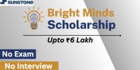 Sunstone Scholarship 2024-25 Upto ₹6 Lakh, No Exam and No Interview