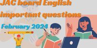 JAC Board Class 10 English Important Questions 2024